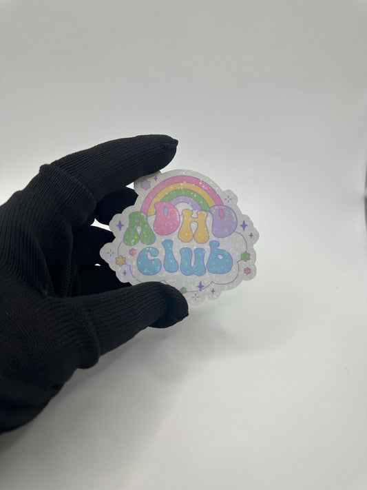 ADHD Club Sticker | Holographic Vinyl, Laptop Decal