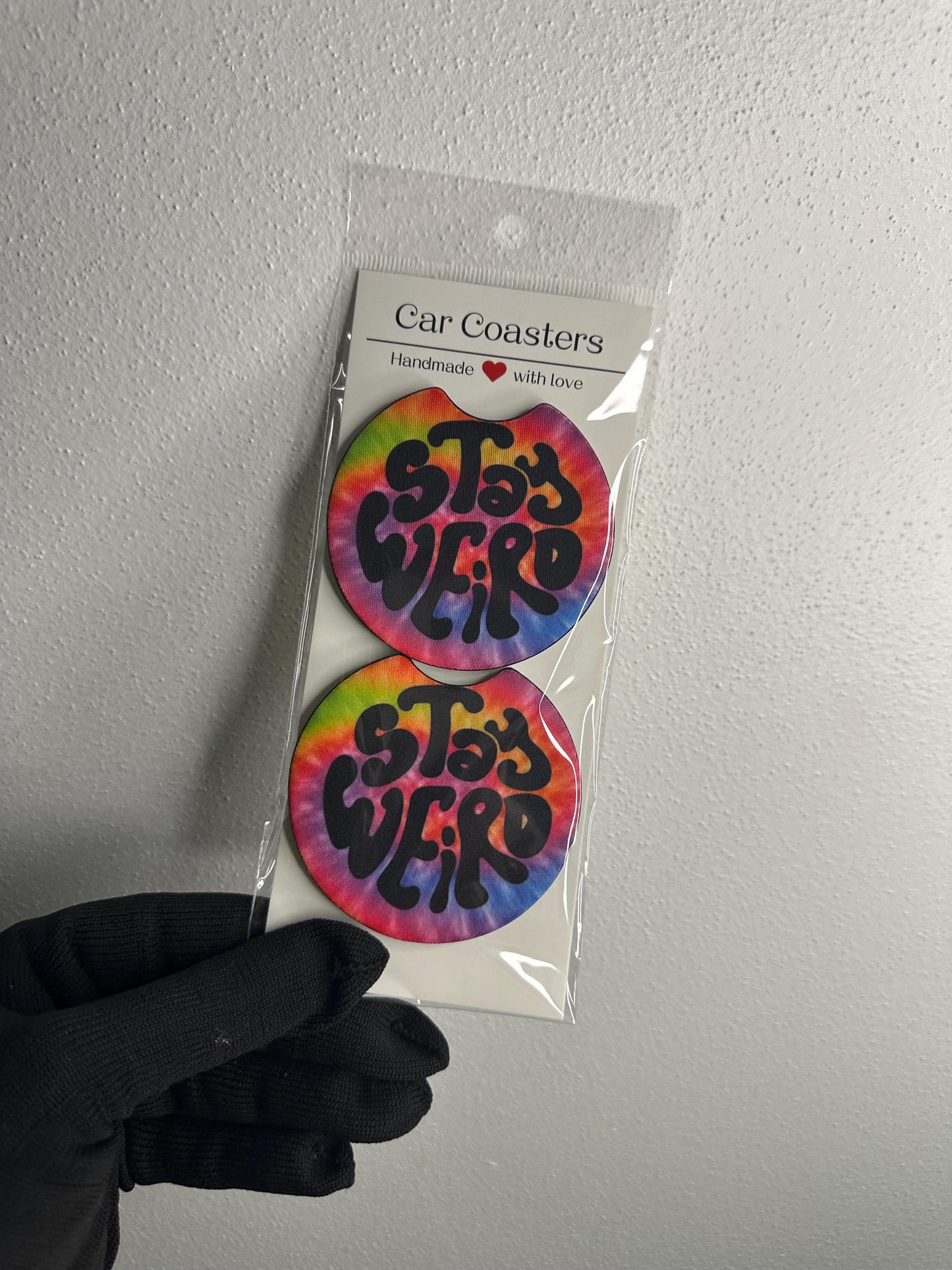 Stay Weird Car Coaster | Rainbow Tie Dye Neoprene Cup Coaster