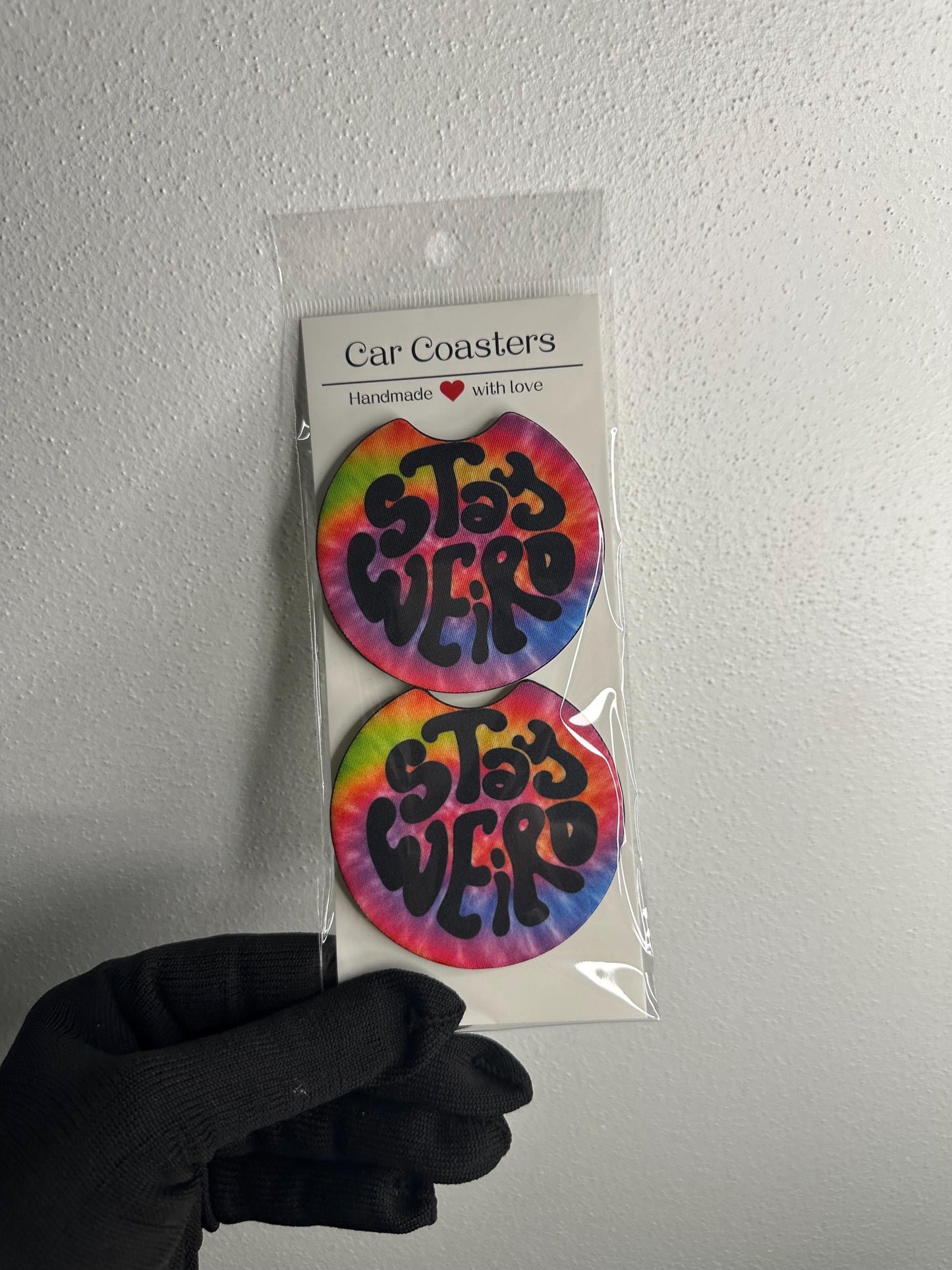 Stay Weird Car Coaster | Rainbow Tie Dye Neoprene Cup Coaster