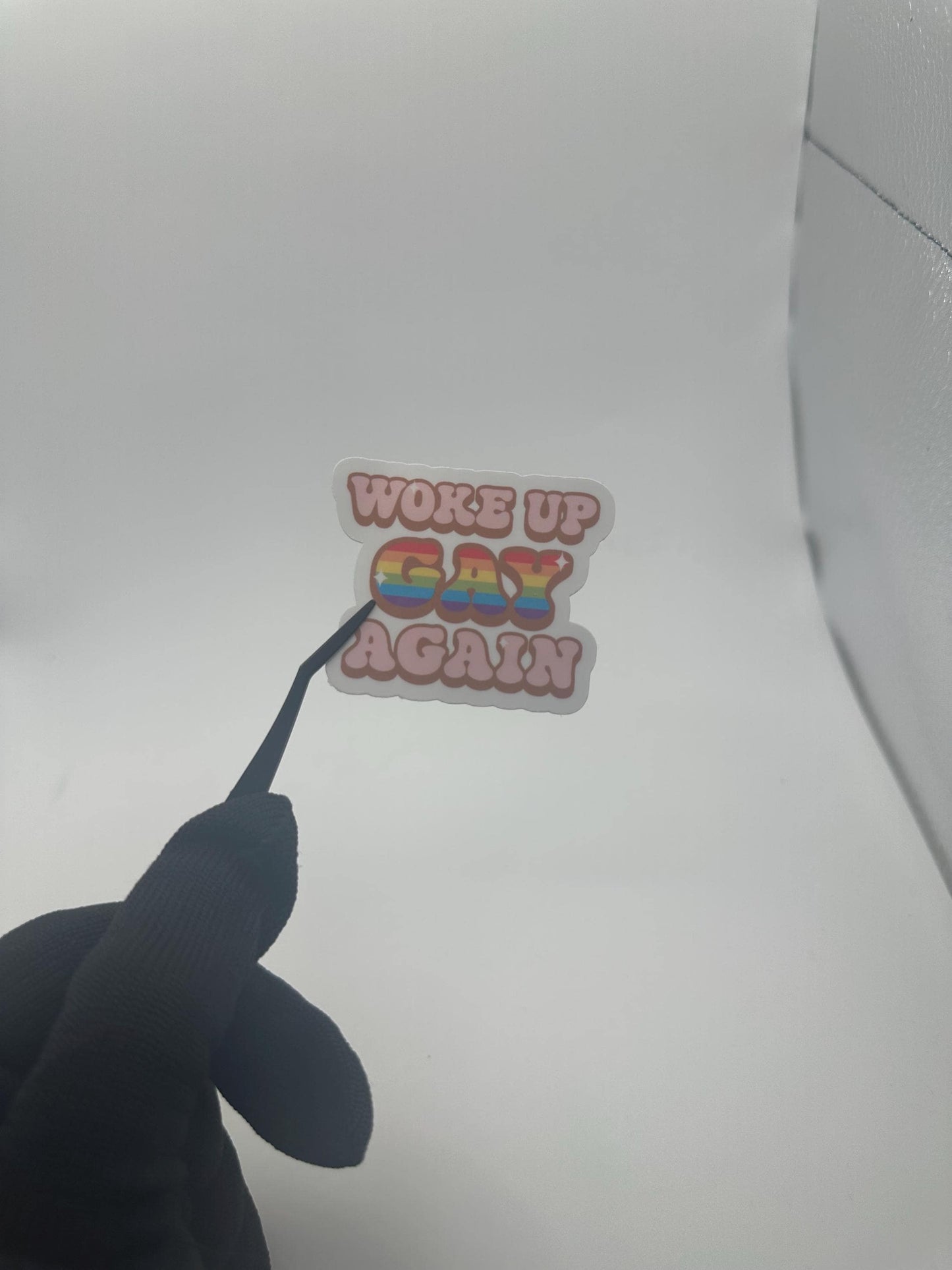 Woke Up Gay Again Sticker | Funny LGBTQ Pride Vinyl Decal