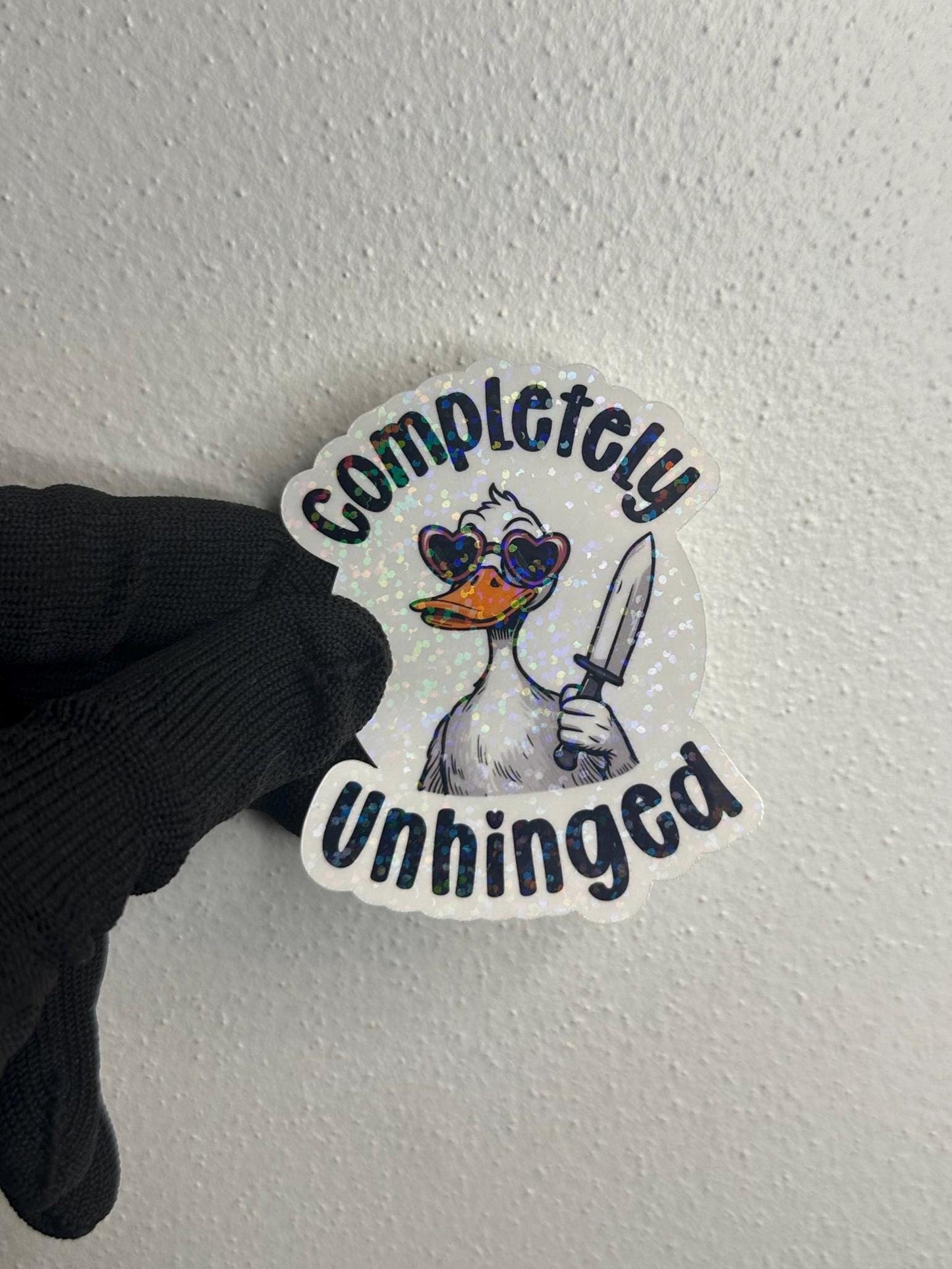 Completely Unhinged Duck Vinyl Sticker | Funny Dark Humor Gift